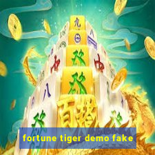 fortune tiger demo fake