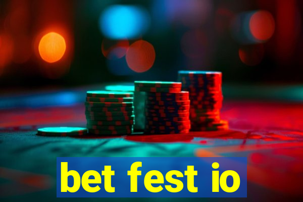 bet fest io