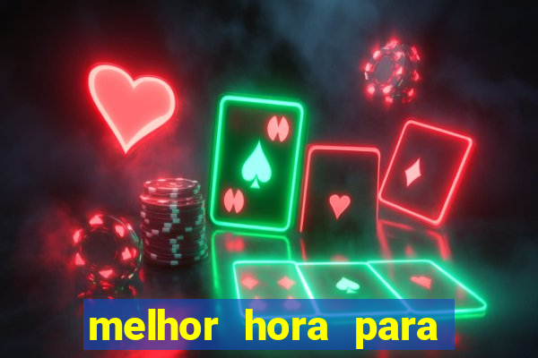 melhor hora para jogar fortune rabbit