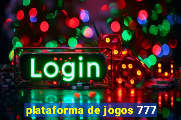 plataforma de jogos 777