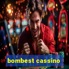 bombest cassino