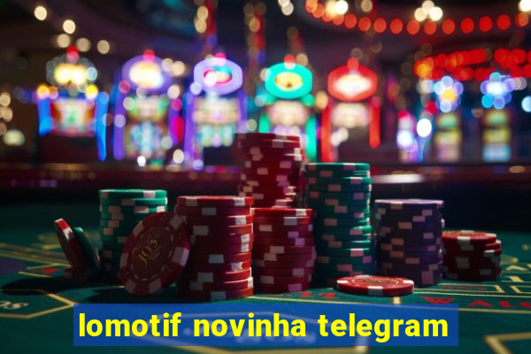 lomotif novinha telegram