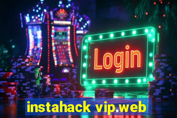 instahack vip.web