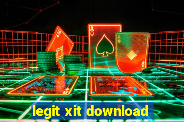 legit xit download