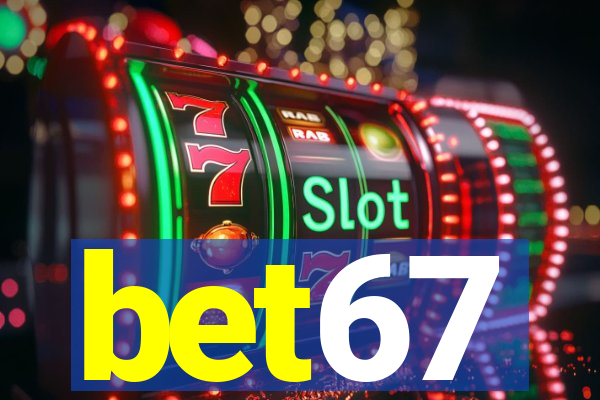 bet67