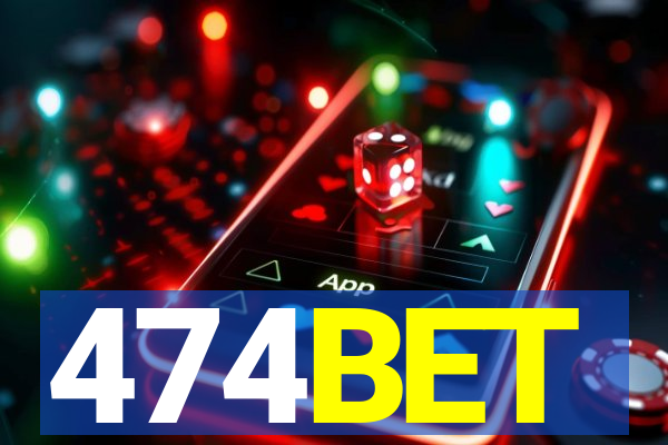 474BET