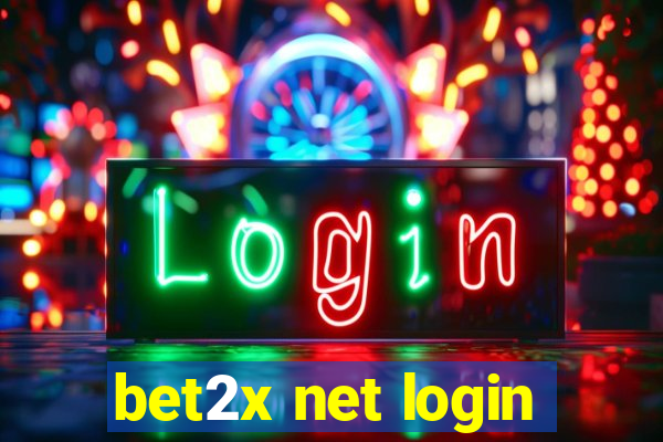 bet2x net login