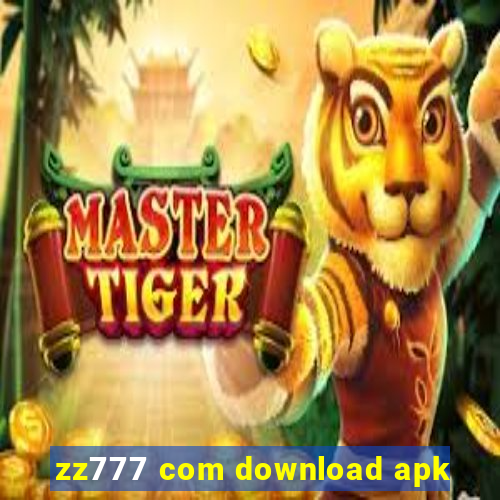 zz777 com download apk