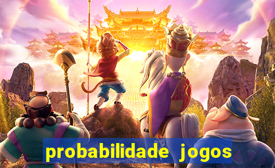 probabilidade jogos de futebol