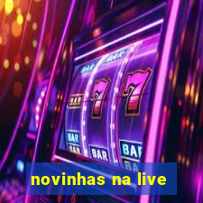 novinhas na live