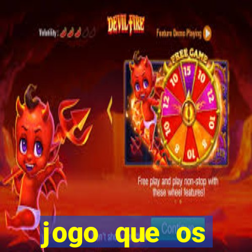 jogo que os famosos jogam para ganhar dinheiro