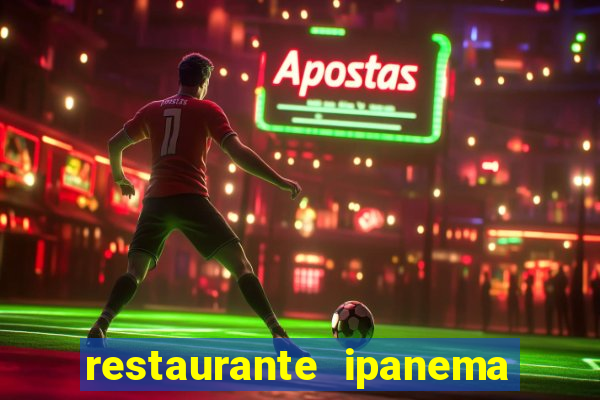 restaurante ipanema porto alegre