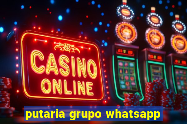 putaria grupo whatsapp