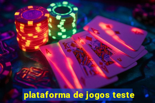 plataforma de jogos teste