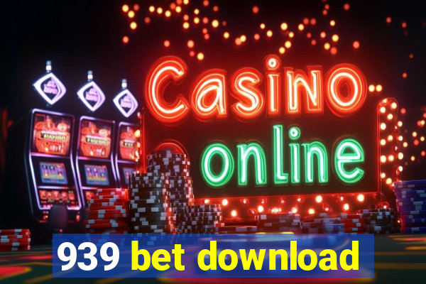 939 bet download