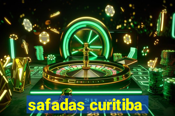 safadas curitiba