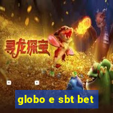 globo e sbt bet