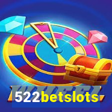 522betslots