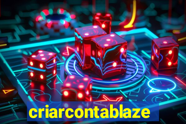 criarcontablaze