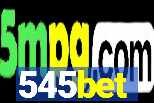 545bet