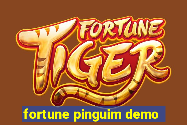 fortune pinguim demo