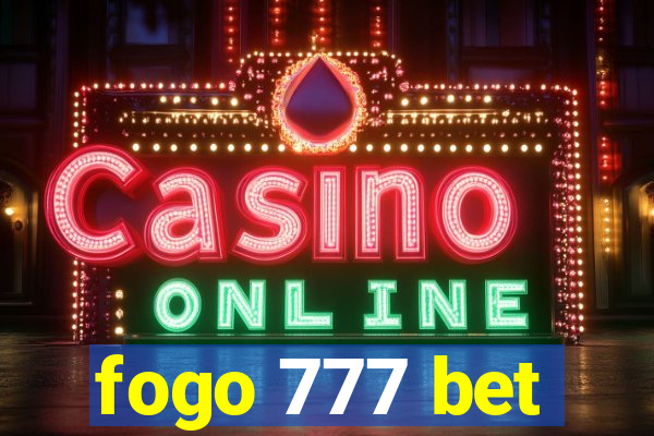 fogo 777 bet