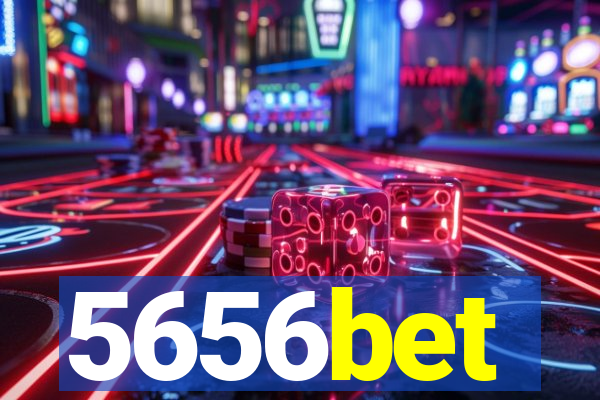 5656bet