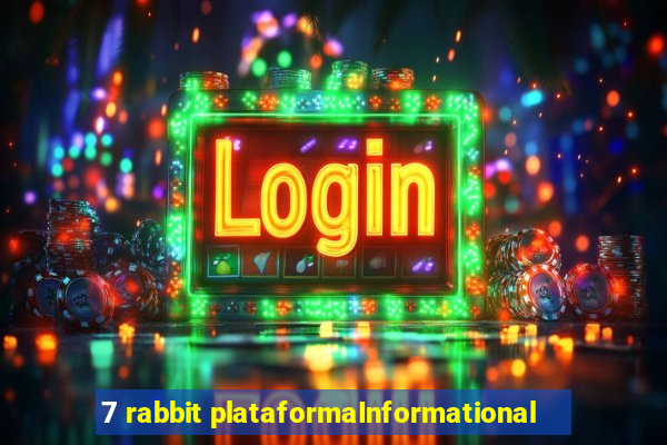 7 rabbit plataformaInformational