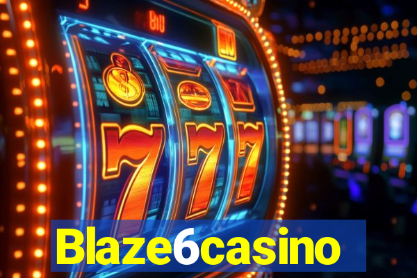 Blaze6casino