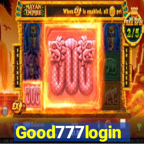 Good777login