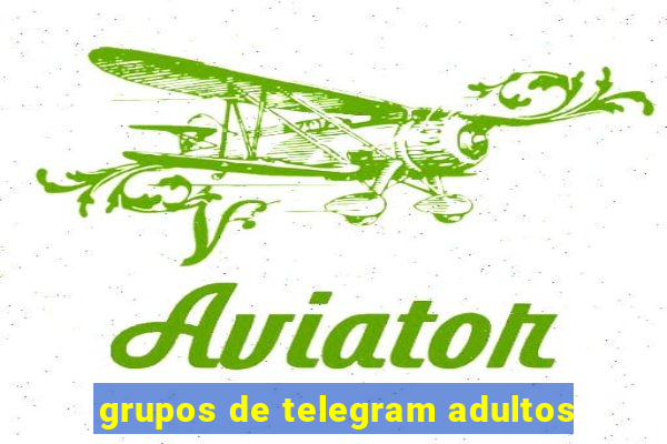 grupos de telegram adultos