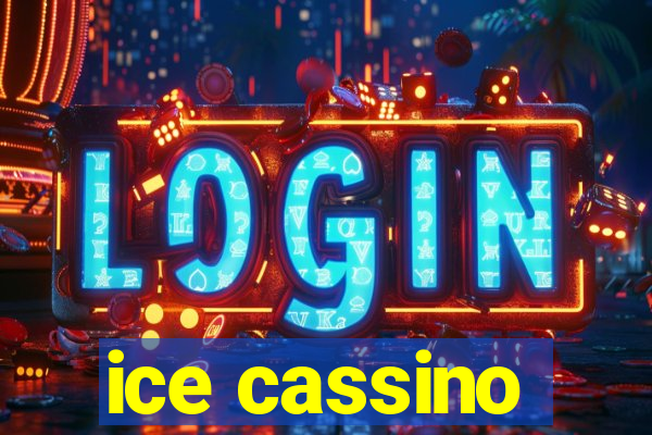 ice cassino