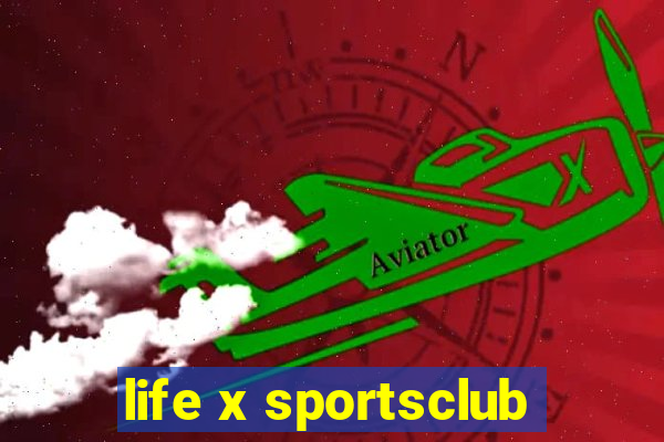 life x sportsclub