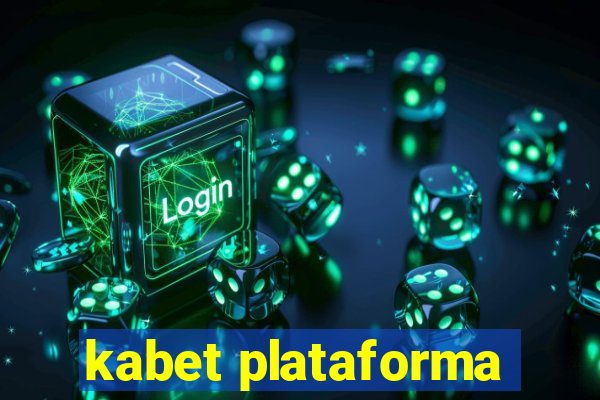 kabet plataforma