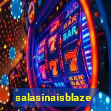 salasinaisblaze