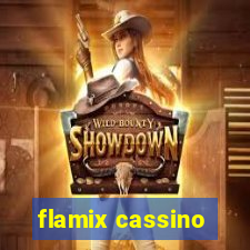 flamix cassino