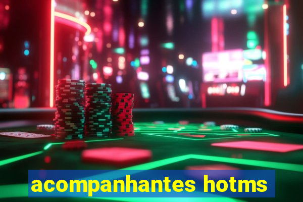 acompanhantes hotms