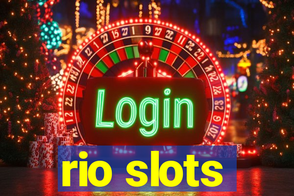 rio slots