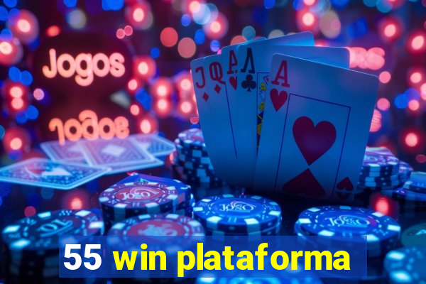 55 win plataforma