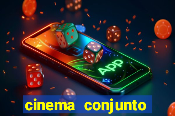 cinema conjunto nacional brasilia