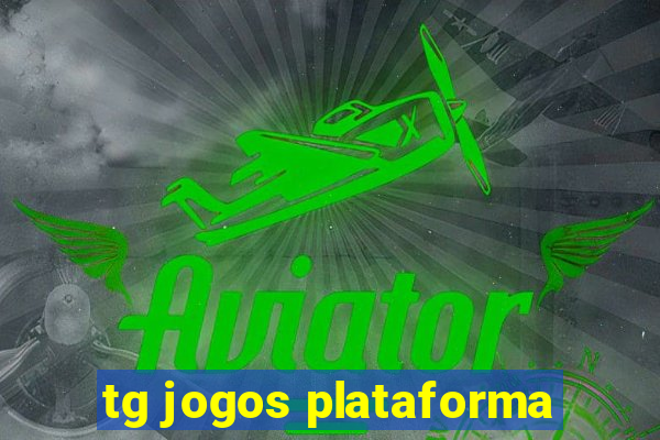 tg jogos plataforma