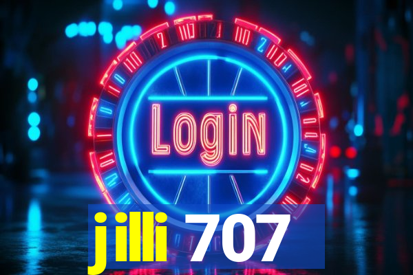 jilli 707