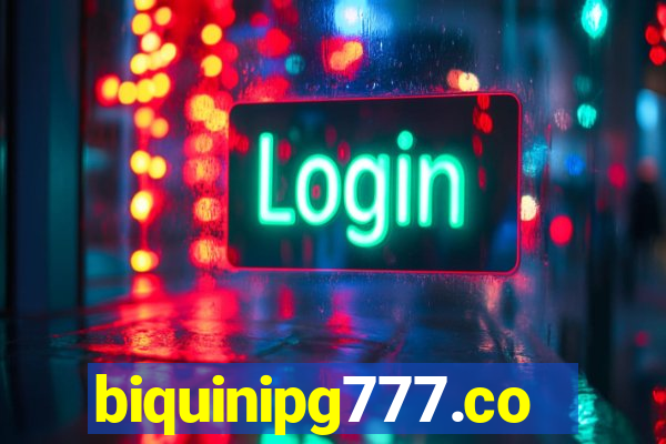 biquinipg777.com