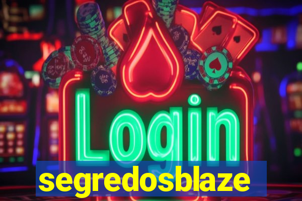 segredosblaze