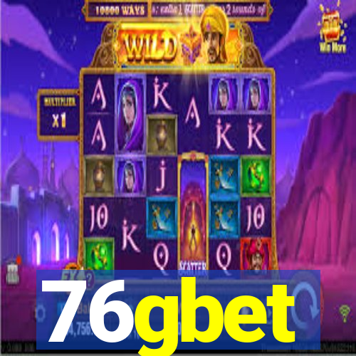 76gbet