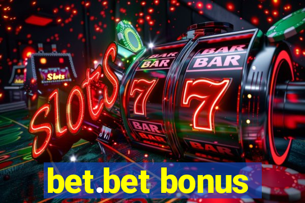 bet.bet bonus