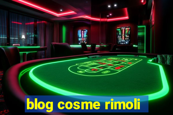 blog cosme rimoli