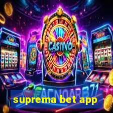 suprema bet app