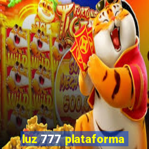 luz 777 plataforma