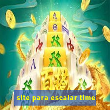 site para escalar time